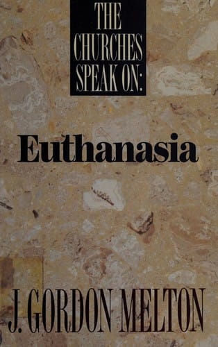 The Churches speak on--euthanasia