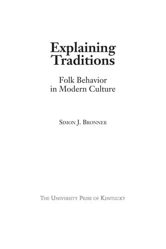 Explaining traditions