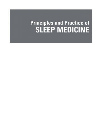 Principles and practice of sleep medicine