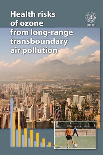 Health risks of ozone from long-range transboundary air pollution