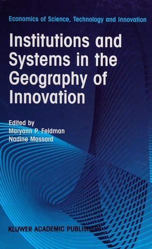 Institutions and systems in the geography of innovation
