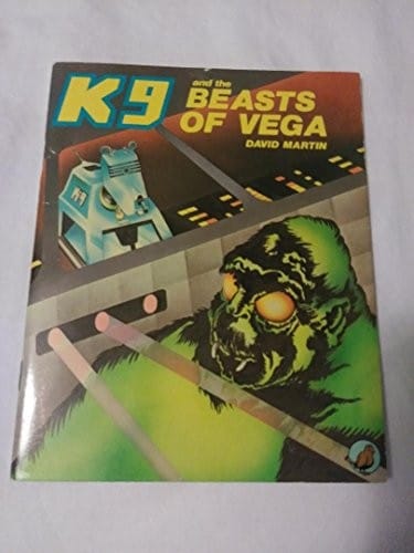 K9 and the beasts of Vega