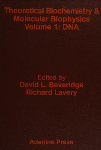 Theoretical biochemistry & molecular biophysics