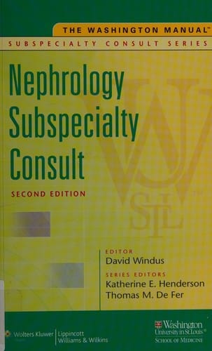 The Washington manual nephrology subspecialty consult