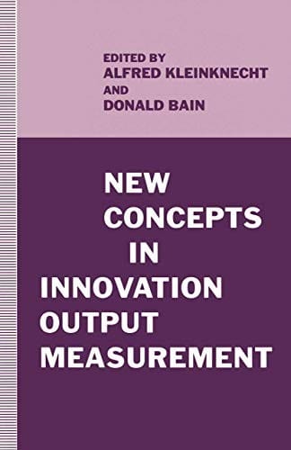 New concepts in innovation output measurement