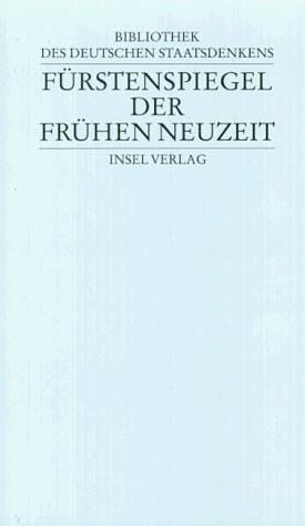 Fürstenspiegel der frühen Neuzeit