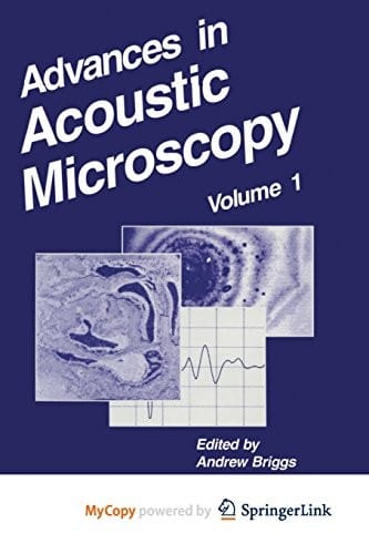Advances in acoustic microscopy
