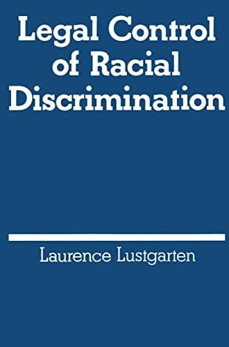 Legal control of racial discrimination