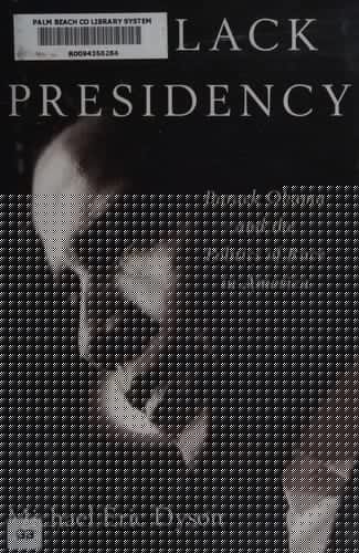 The Black presidency