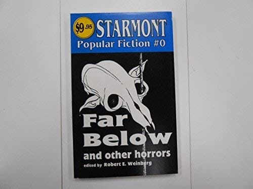 Far below and other horrors