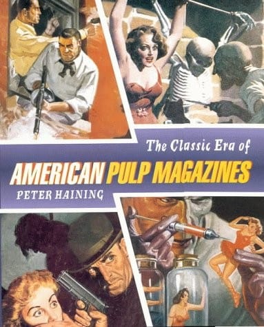 The classic era of the American pulp magazine