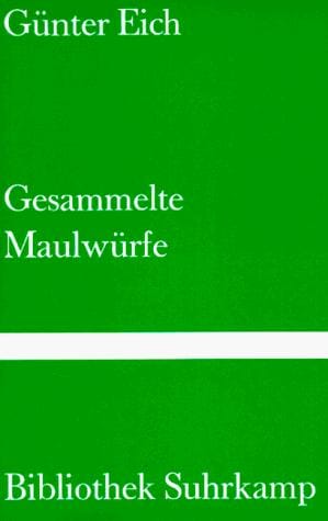 Gesammelte Maulwürfe