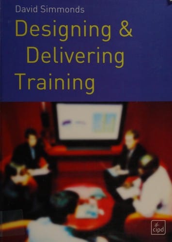 Designing and delivering training