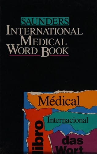 Saunders international medical word book