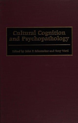 Cultural cognition and psychopathology