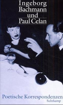 Ingeborg Bachmann und Paul Celan