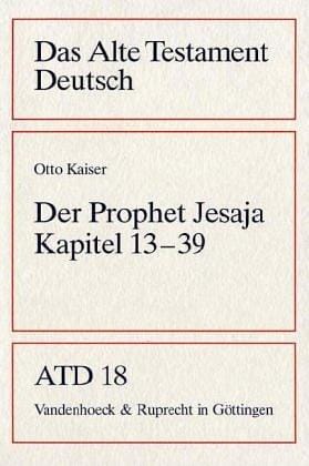 Das Alte Testament Deutsch (ATD), Tlbd.18, Der Prophet Jesaja, Kapitel 13-39