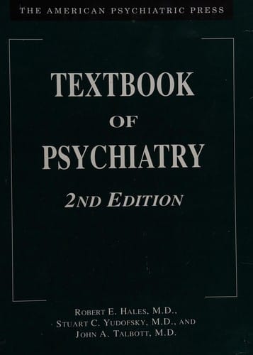 American Psychiatric Press textbook of psychiatry