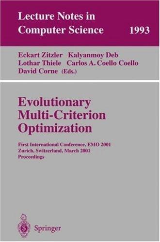 Evolutionary multi-criterion optimization
