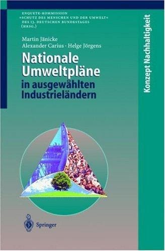 Nationale Umweltpläne in ausgewählten Industrieländern (Konzept Nachhaltigkeit)