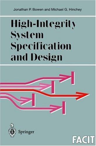 High-integrity system specification and design