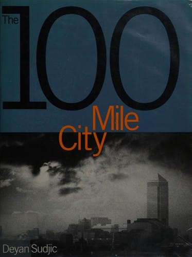 The 100 mile city