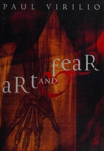 ART AND FEAR; TRANS. BY JULIE ROSE