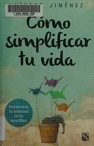 Cómo simplificar tu vida