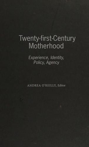 Twenty-first-century motherhood