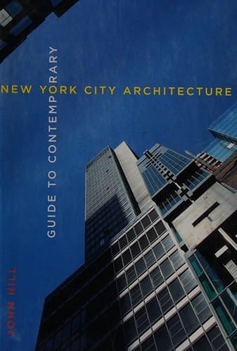 Guide to contemporary New York City architecture
