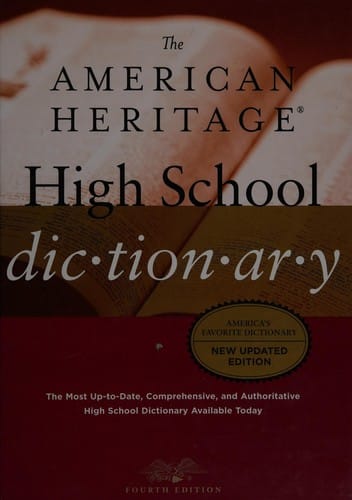 The American Heritage high school dictionary