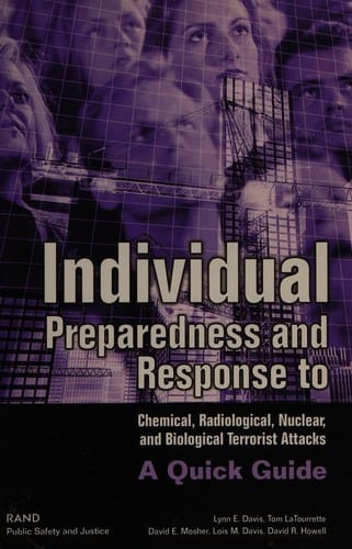 Individual preparedness and response to chemical, radiological, nuclear, and biological terrorists attacks