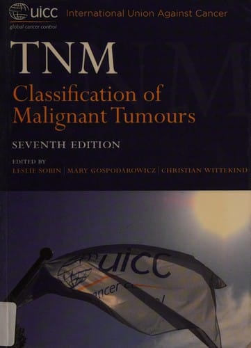 TNM classification of malignant tumours