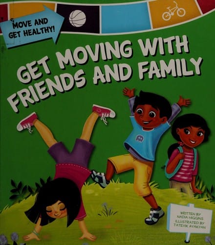 Get moving with friends and family