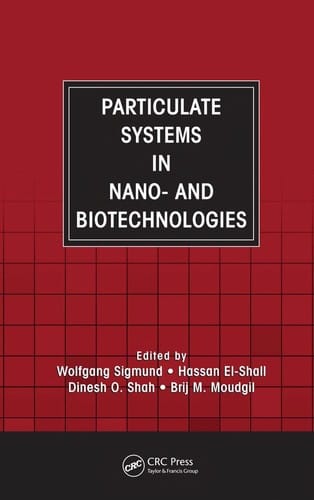 Particulate systems in nano- and biotechnologies
