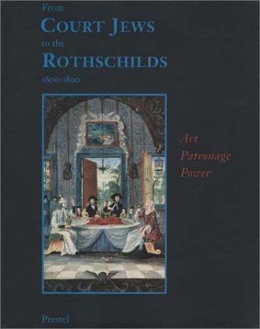 From court Jews to the Rothschilds