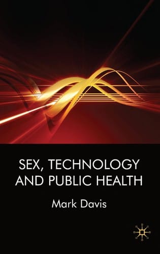 Sex, technology, and public health