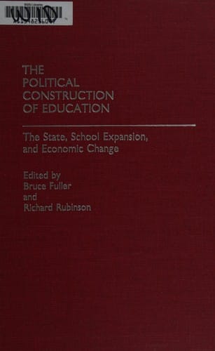 The Political construction of education