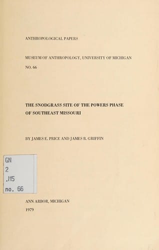The Snodgrass site of the Powers phase of southeast Missouri