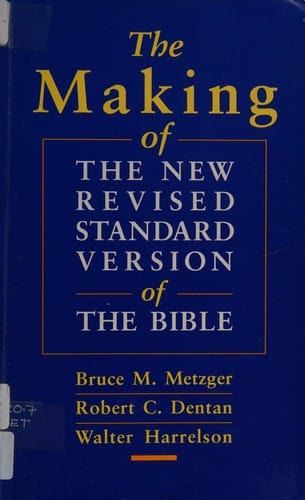 The making of the New Revised Standard version of the Bible