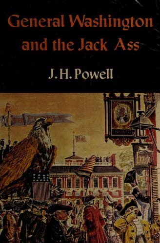General Washington and the jack ass