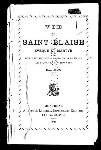 Vie de [sa]int Blaise, évêque et martyr