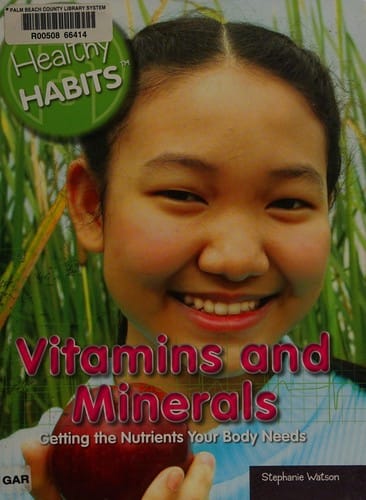 Vitamins and minerals
