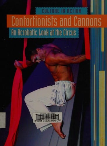 Contortionists and cannons