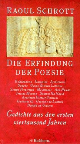 Die Erfindung der Poesie. Die Andere Bibliothek - Erfolgsausgabe