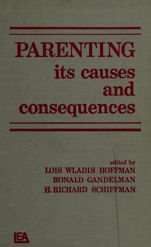 Parenting, its causes and consequences