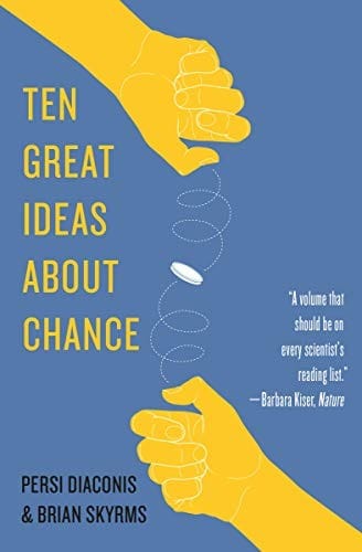 Ten great ideas about chance
