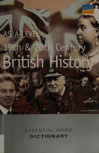 AS/ A-level 19th and 20th century British history