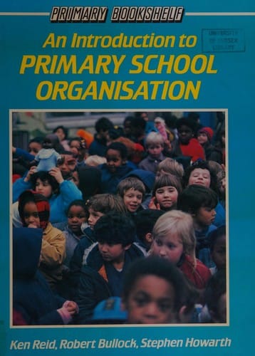 An introduction to primary school organisation
