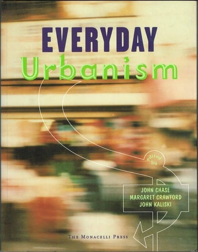 Everyday urbanism